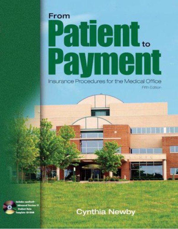 From Patient to Payment: Insurance Procedures for ...