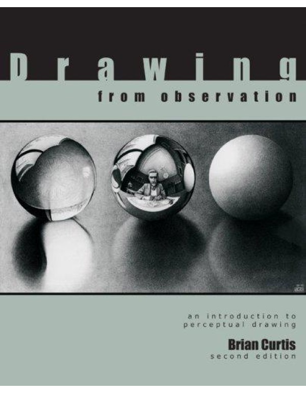 Drawing from Observation: An Introduction to Perce...