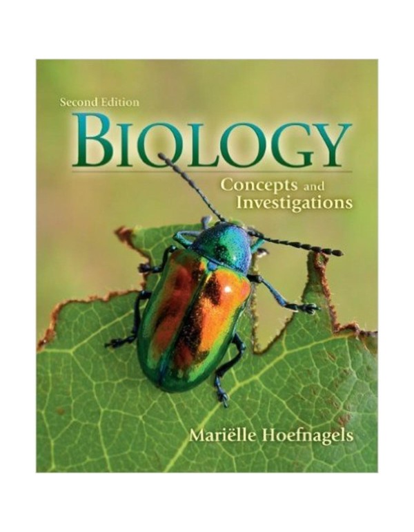 Biology: Concepts and Investigations, 2nd Edition