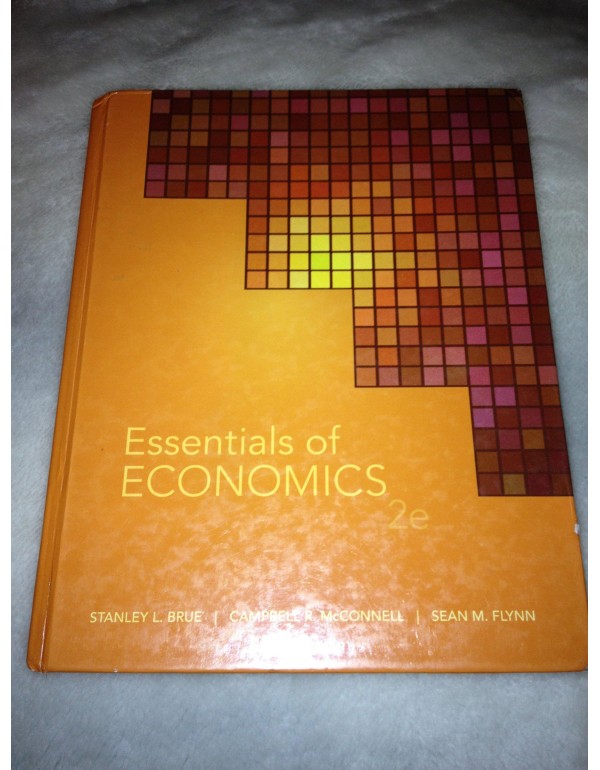 Essentials of Economics, 2nd Edition