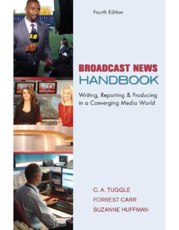 Broadcast News Handbook