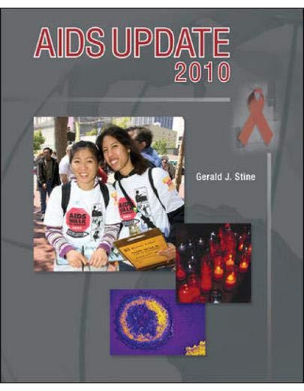 AIDS Update 2010: An Annual Overview of Acquired I...