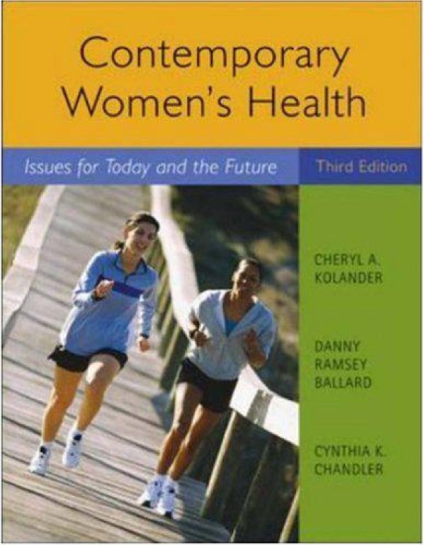 Contemporary Women's Health: Issues for Today and ...