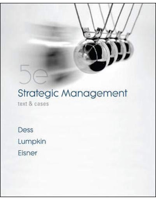 Strategic Management: Text and Cases