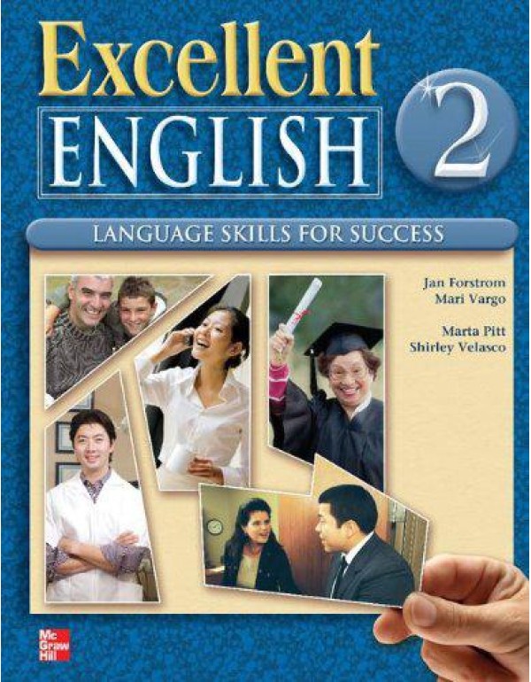 Excellent English: Language Skills For Success, Vo...