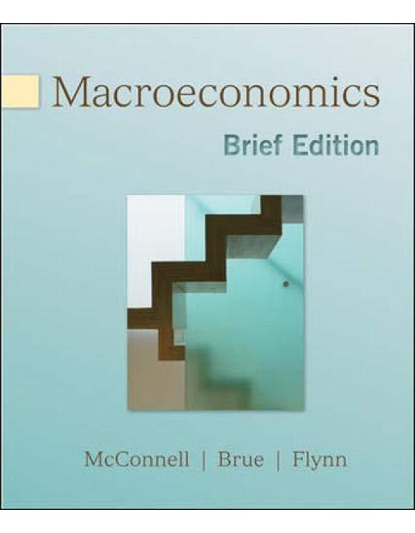 Macroeconomics, Brief Edition (The Mcgraw-hill Ser...