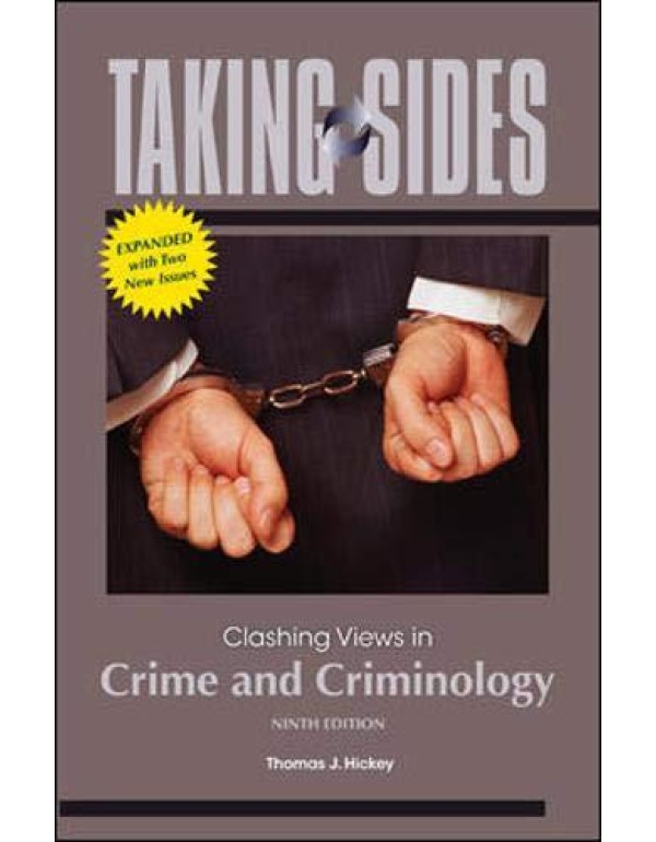 Taking Sides: Clashing Views in Crime and Criminol...