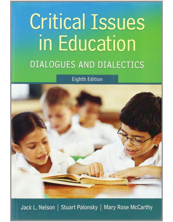 Critical Issues in Education: Dialogues and Dialec...