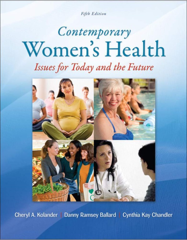 Contemporary Women's Health: Issues for Today and ...