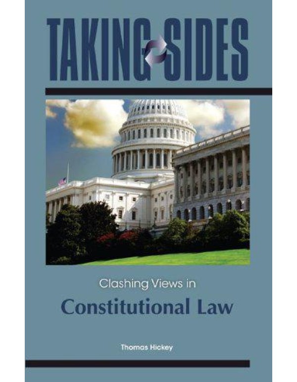 Taking Sides: Clashing Views in Constitutional Law...