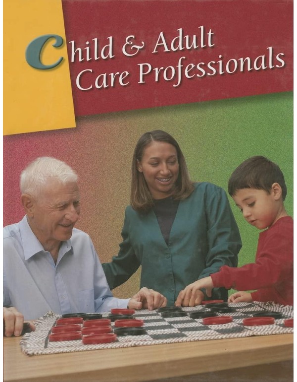 Child & Adult Care Professionals, Student Edition