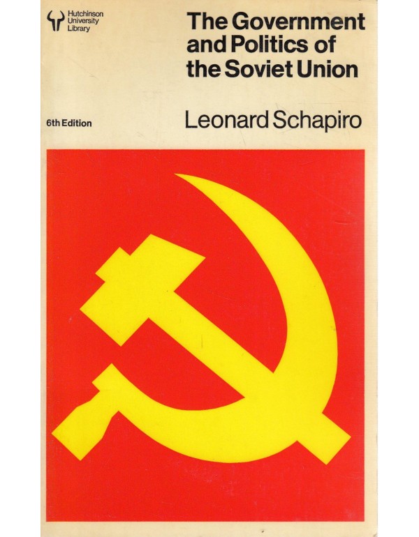 The Government and Politics of the Soviet Union