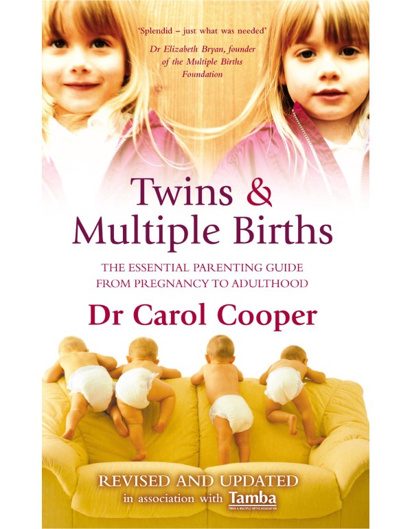 Twins & Multiple Births: The Essential Parenting G...