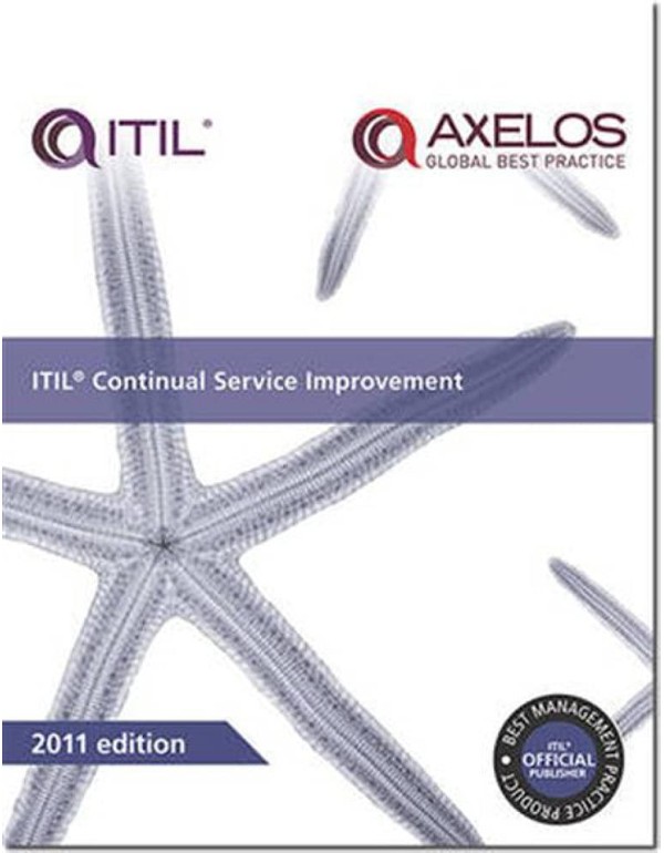 ITIL Continual Service Improvement (ITIL Service L...