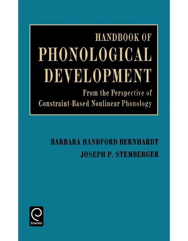 Handbook of Phonological Development: From the Per...