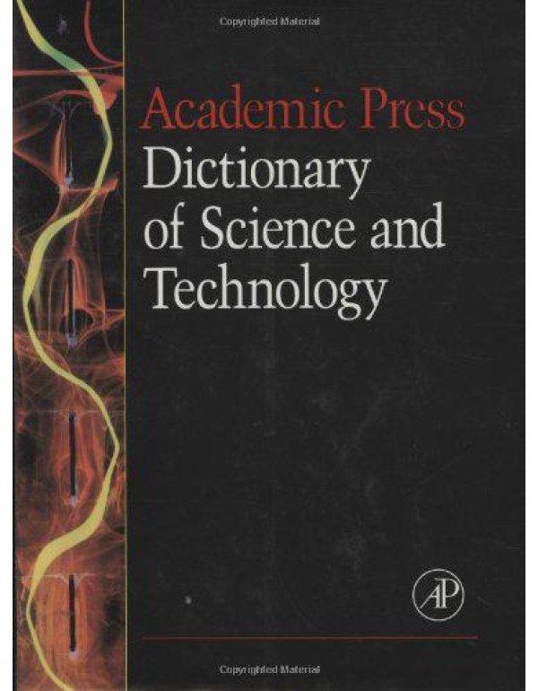 Academic Press Dictionary of Science and Technolog...