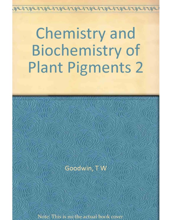 Chemistry and Biochemistry of Plant Pigments