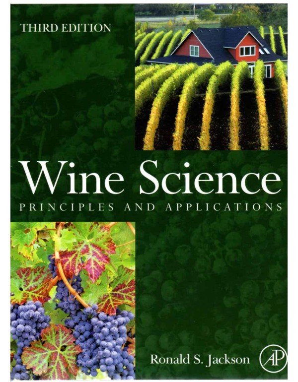 Wine Science: Principles and Applications (Food Sc...