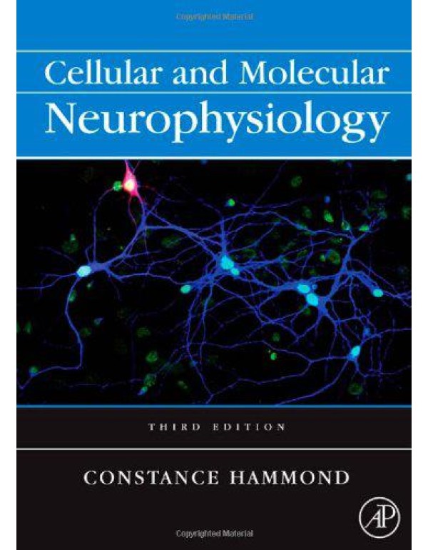 Cellular and Molecular Neurophysiology