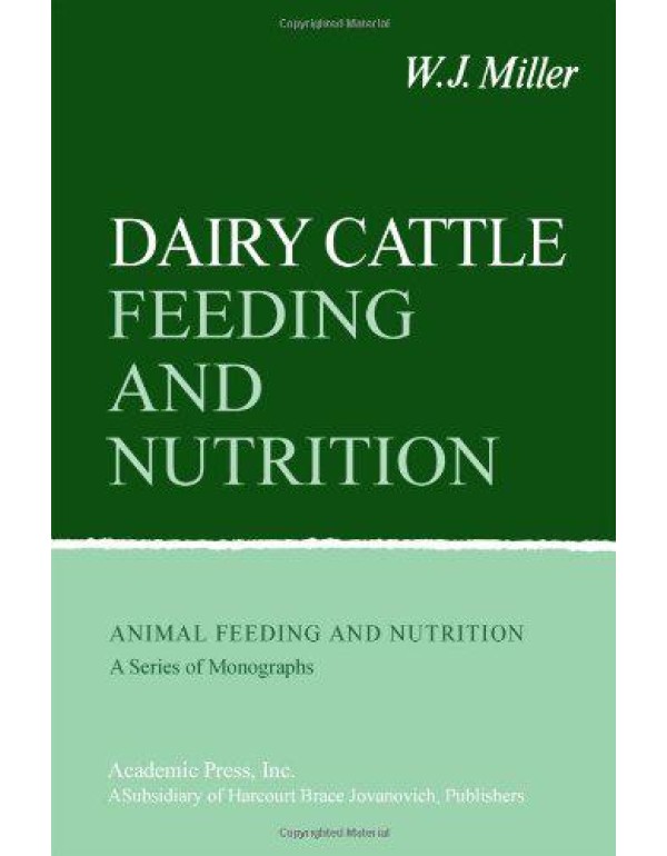 Dairy Cattle Feeding and Nutrition (Animal Feeding...