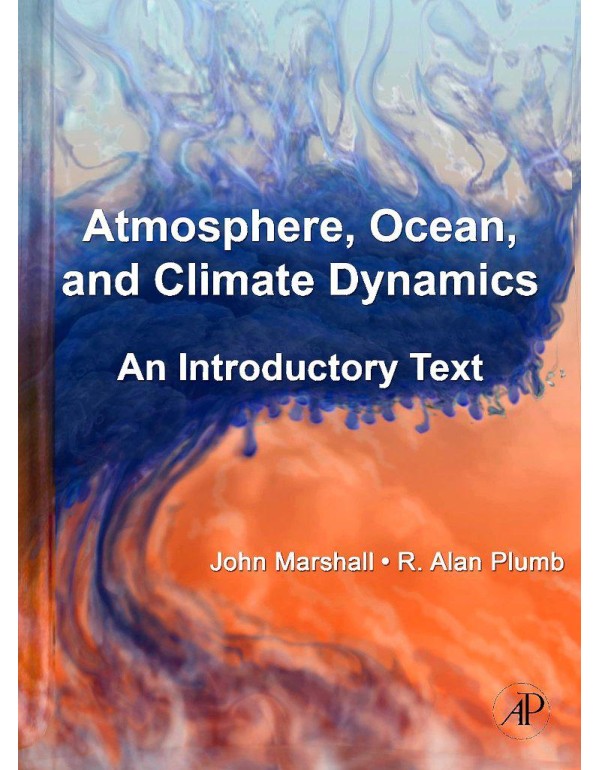 Atmosphere, Ocean and Climate Dynamics: An Introdu...