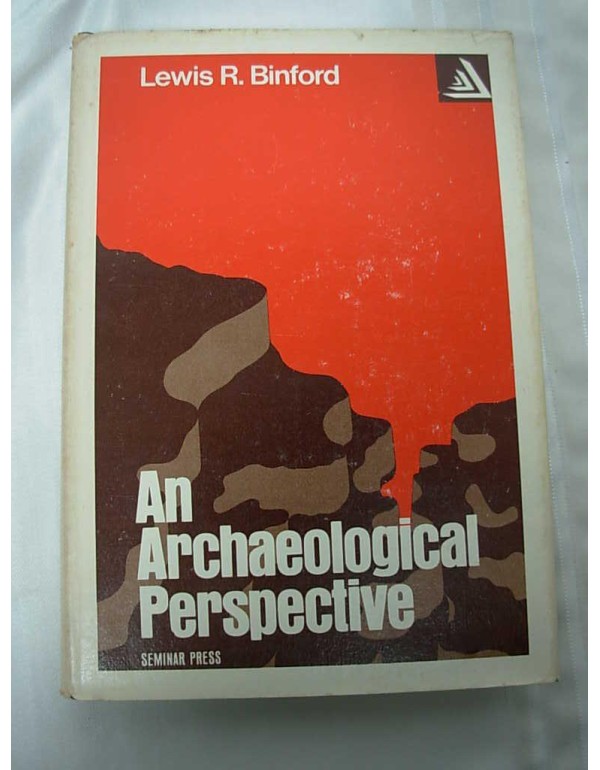 An archaeological perspective (Studies in archeolo...