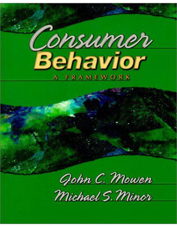 Consumer Behavior: A Framework