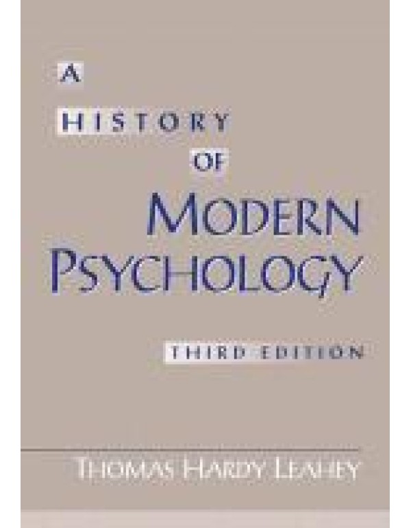 A History of Modern Psychology (3rd Edition)