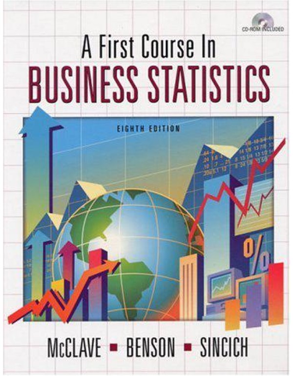 A First Course in Business Statistics