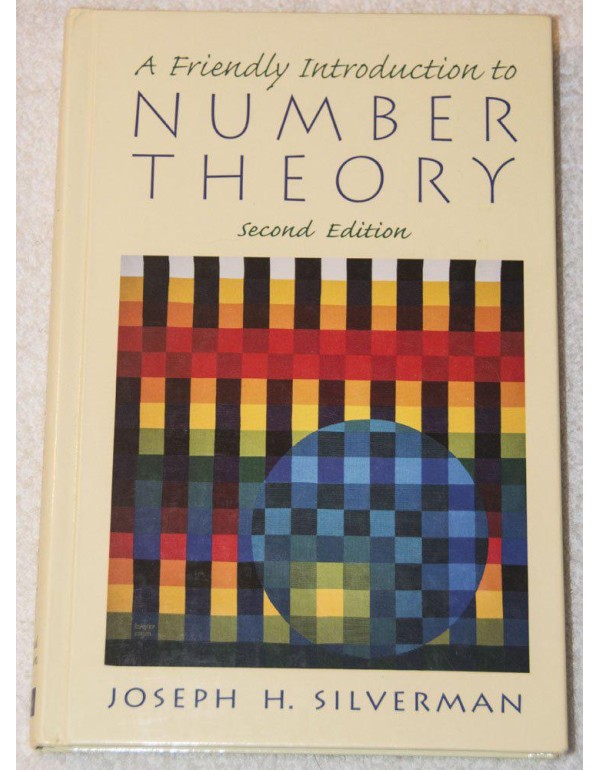 A Friendly Introduction to Number Theory (2nd Edit...