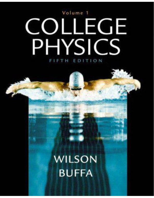 College Physics Volume 1