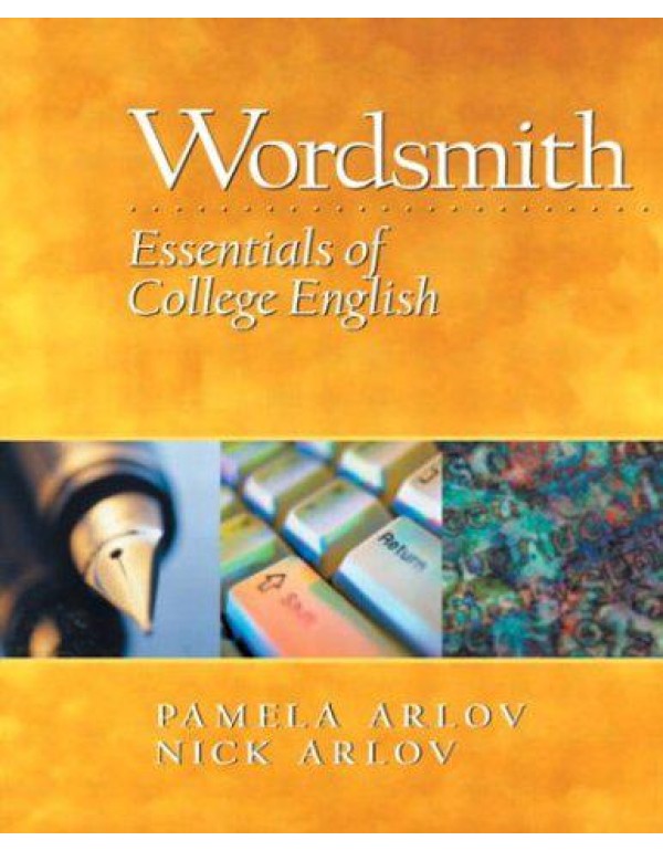 Wordsmith: Essentials of College English