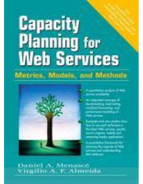 Capacity Planning for Web Services: Metrics, Model...