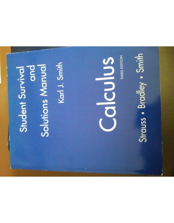 Calculus: Student Survival and Solutions Manual