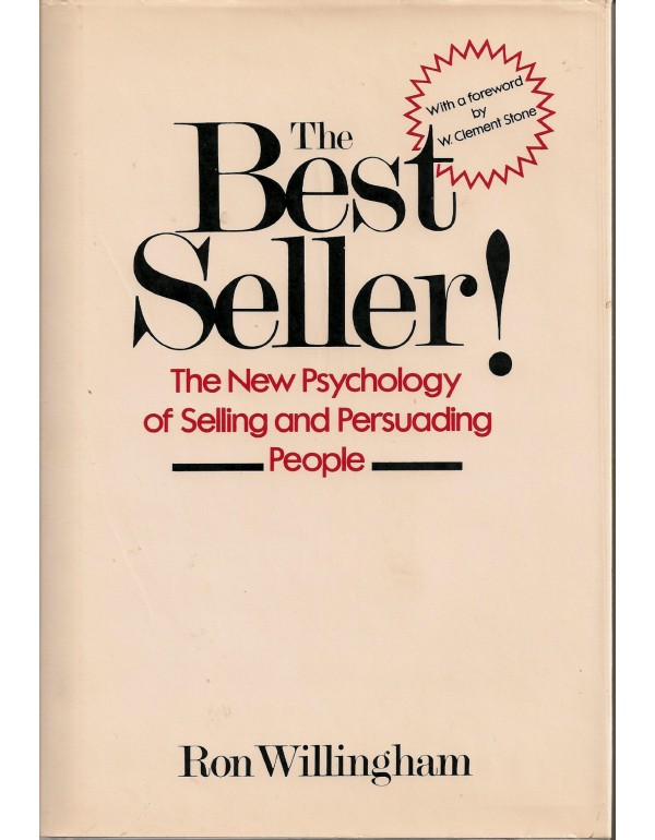 The Best Seller!: The New Psychology of Selling an...