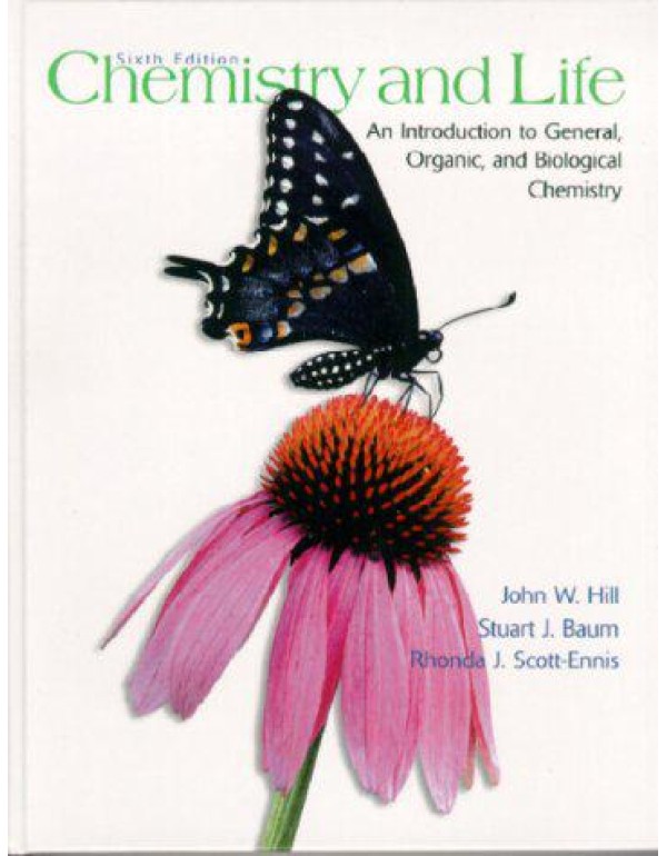 Chemistry and Life: An Introduction to General, Or...