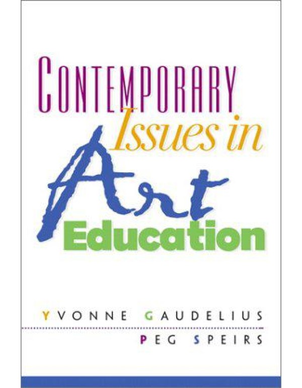 Contemporary Issues in Art Education