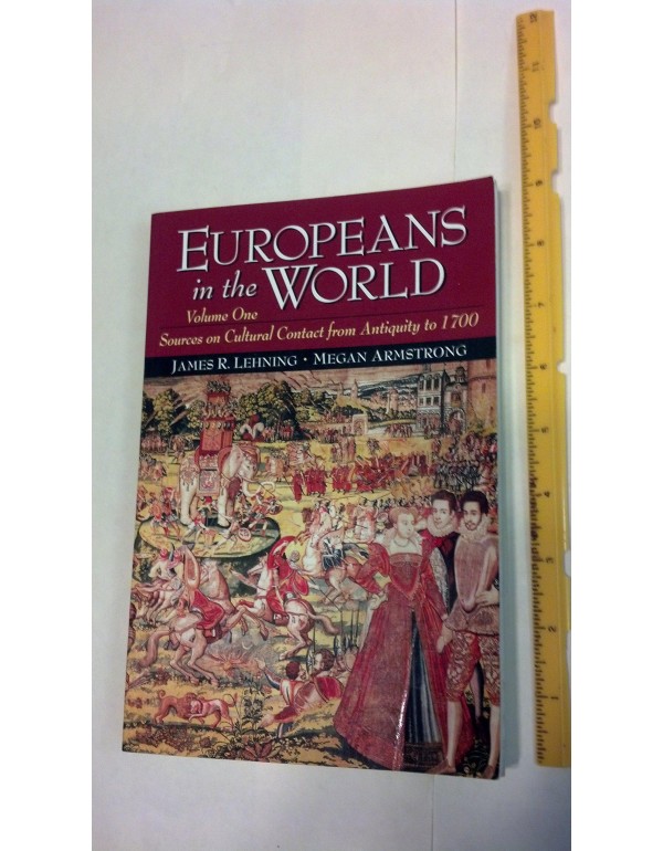 Europeans in the World: Sources on Cultural Contac...