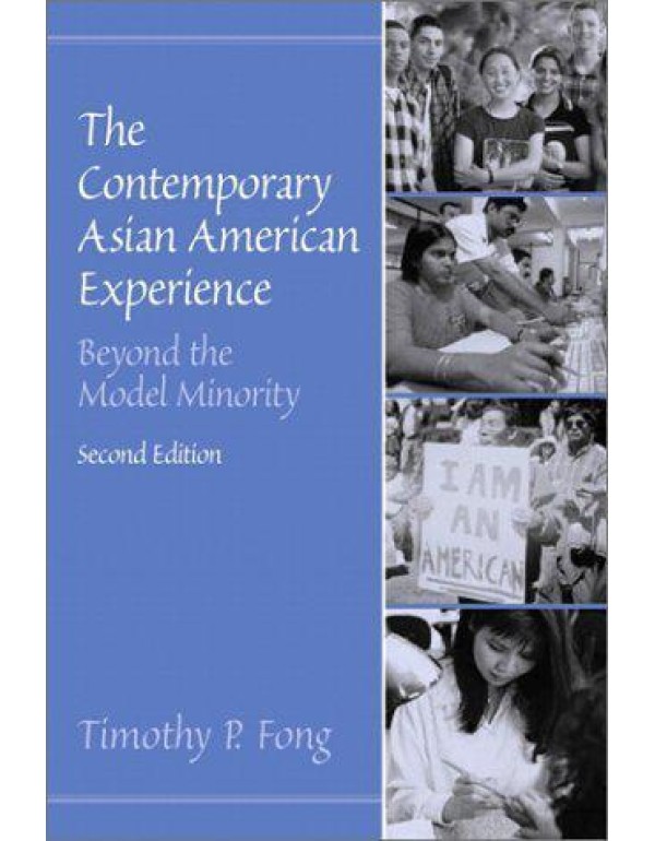 The Contemporary Asian American Experience: Beyond...