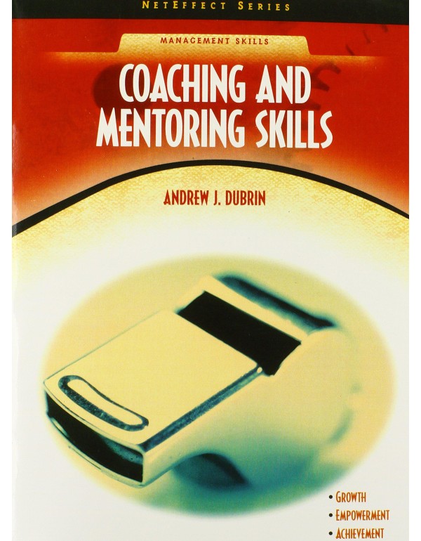 Coaching and Mentoring Skills (NetEffect Series)