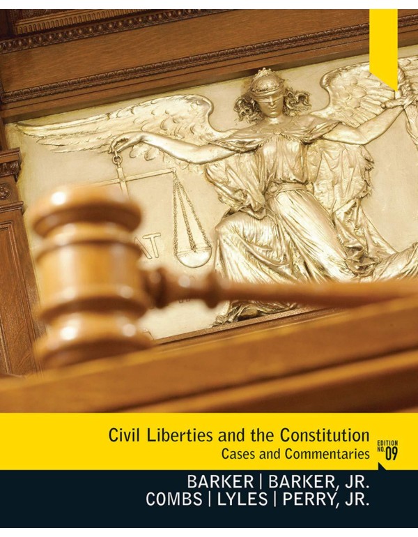 Civil Liberties and the Constitution: Cases and Co...