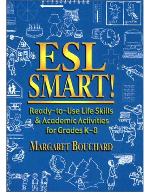 Esl Smart!: Ready-To-Use Life Skills & Academic Ac...