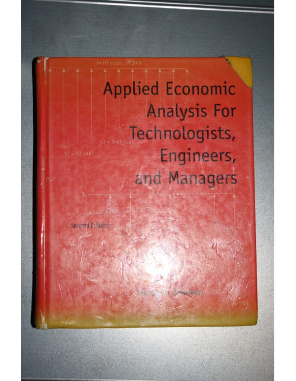 Applied Economic Analysis for Technologists, Engin...