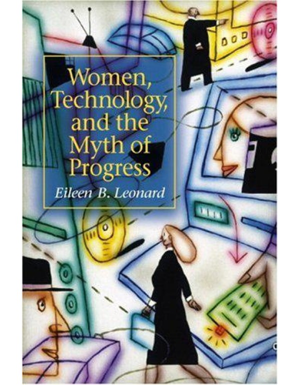 Women, Technology, and the Myth of Progress