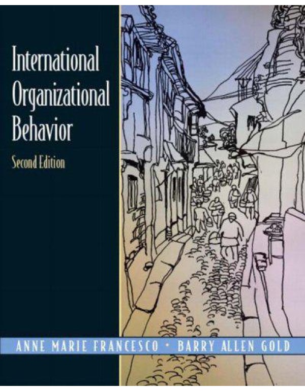 International Organizational Behavior, Second Edit...