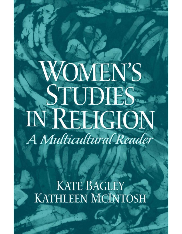 Women's Studies in Religion: A Multicultural Reade...