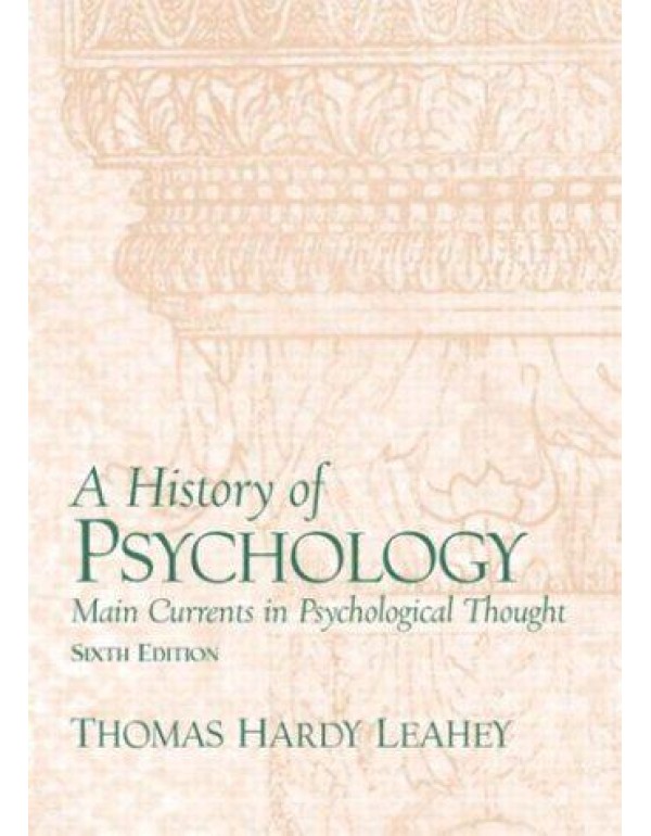 A History of Psychology 6ed: From Antiquity to Mod...