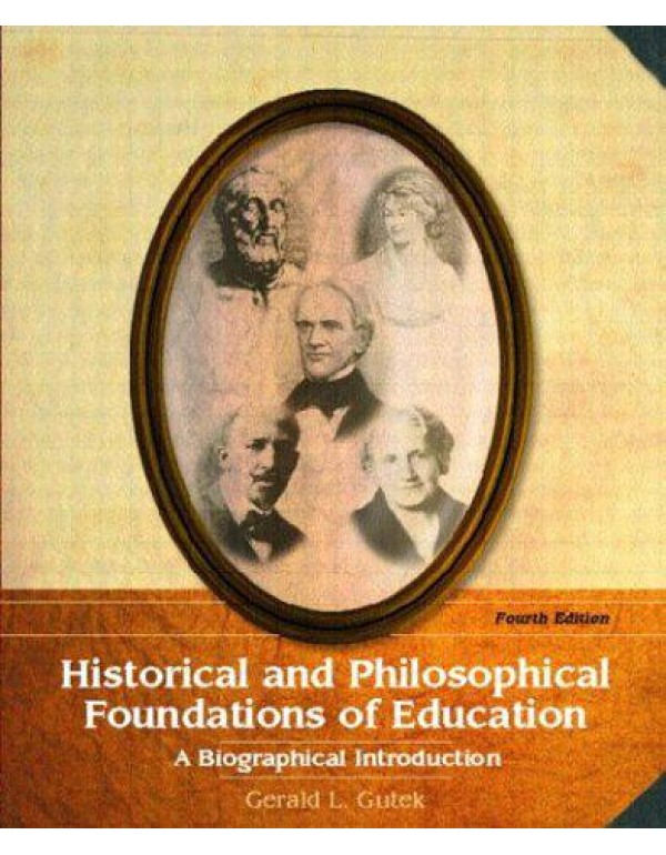 Historical and Philosophical Foundations of Educat...