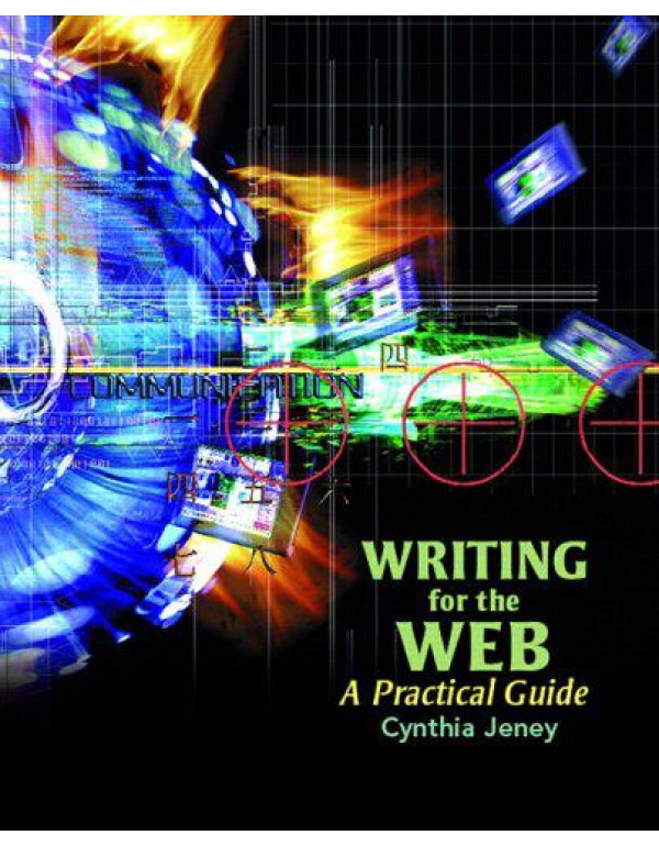 Writing for the Web: A Practical Guide