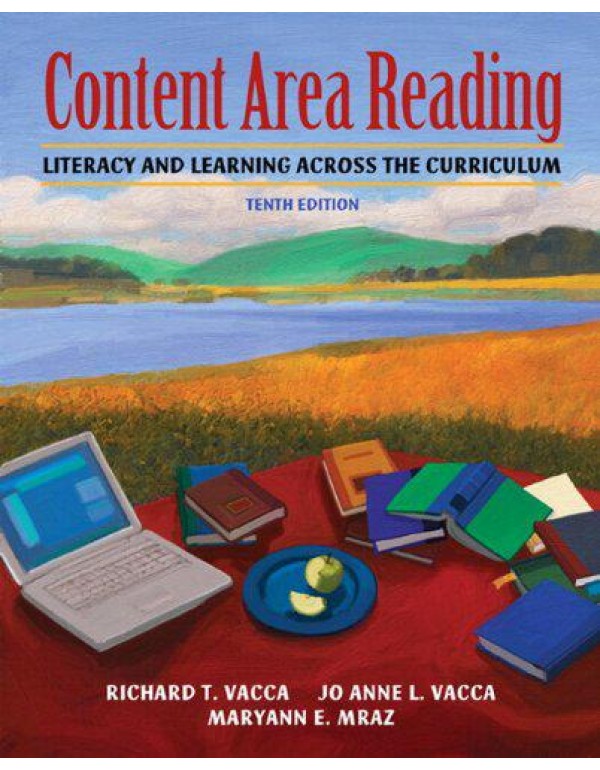 Content Area Reading: Literacy and Learning Across...